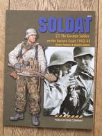 Soldat - The German Soldier on the Eastern Front (2), Boeken, Oorlog en Militair, Ophalen of Verzenden, Zo goed als nieuw, Tweede Wereldoorlog