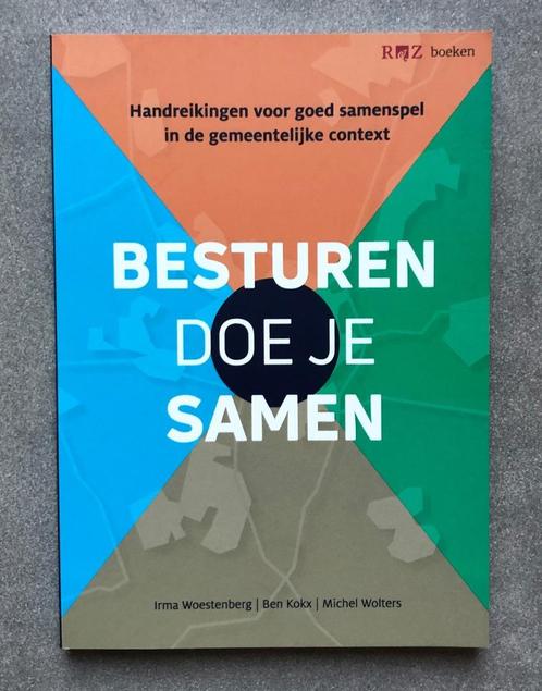 Besturen doe je samen - Gemeentebestuur *NIEUW*, Boeken, Advies, Hulp en Training, Nieuw, Ophalen of Verzenden