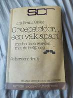 Groepsleider... een vak apart – Frans Gieles, Boeken, Studieboeken en Cursussen, Ophalen of Verzenden, Zo goed als nieuw, HBO
