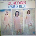 Claudine - Love is blue - 1968 - Claudine Longet, Ophalen of Verzenden, 1960 tot 1980, Gebruikt, 12 inch