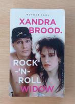 Xandra Brood Rock & Roll Widow ( herman brood ), Ophalen of Verzenden, Gelezen