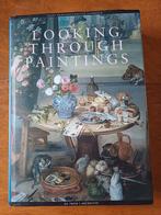 Looking through paintings XI, Boeken, Kunst en Cultuur | Beeldend, Ophalen of Verzenden, Zo goed als nieuw, Schilder- en Tekenkunst