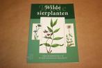 Wilde sierplanten - Louis de Koning