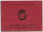 MV Agusta 175 model C.S.T.L. handleiding Notizie 1954, Motoren, Handleidingen en Instructieboekjes, Ophalen of Verzenden, MV Agusta