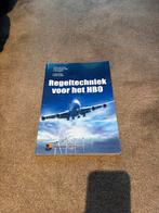 Regeltechniek voor het HBO - Studieboek, Boeken, Ophalen of Verzenden, Beta, Zo goed als nieuw, HBO