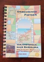 Onbegrensd Fietsen van Amsterdam naar Barcelona, Paul Benjaminse, Europa, Ophalen of Verzenden, Zo goed als nieuw