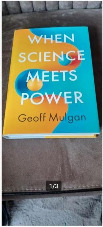 When science meets power Geoff Mulgan beschikbaar voor biedingen