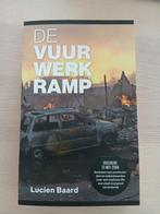 De Vuurwerkramp - Lucien Baard (zgan), Ophalen, Zo goed als nieuw, Lucien Baard