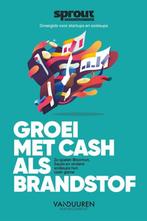 Alex van der Hulst Sprout Groei met cash als brandstof, Ophalen of Verzenden, Zo goed als nieuw