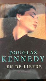 Douglas Kennedy - EN DE LIEFDE, Ophalen of Verzenden, Gelezen, Douglas Kennedy, Nederland