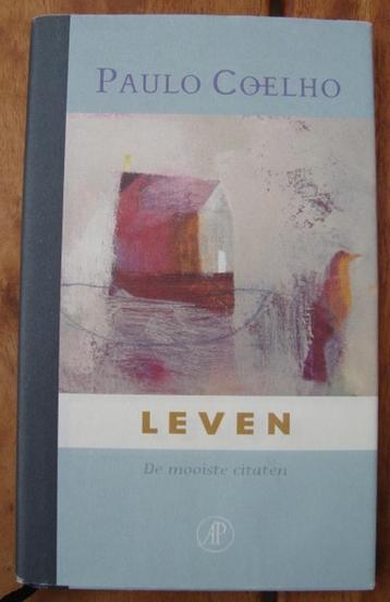 Leven - de mooiste citaten - Paulo Coelho - hc/so beschikbaar voor biedingen