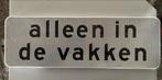 Verkeersbord: Alleen in de vakken/bezoekers, Ophalen