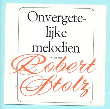 EP / Onvergetelijke melodiën van Robert Stolz beschikbaar voor biedingen