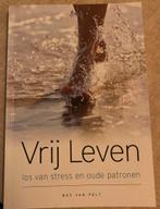 Bas van Pelt - Vrij Leven, Boeken, Gelezen, Bas van Pelt, Ophalen of Verzenden, Ontwikkelingspsychologie