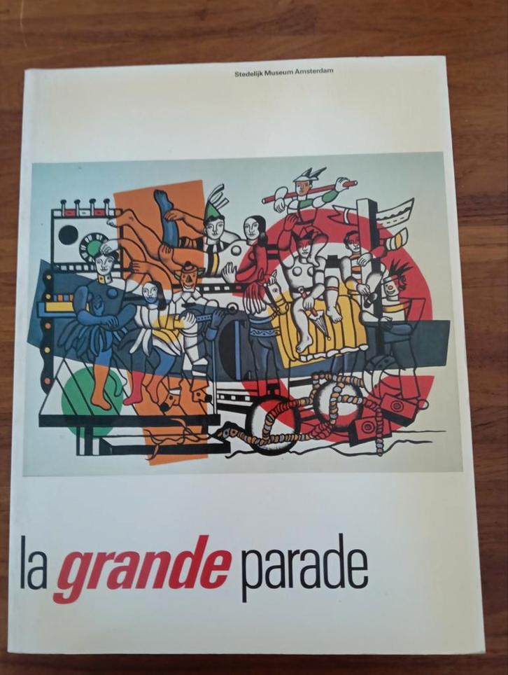 La Grande Parade - Stedelijk Museum Amsterdam, Boeken, Kunst en Cultuur | Beeldend, Ophalen of Verzenden