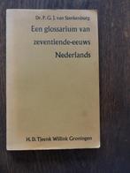 Boek : een glossarium van zeventiende - eeuws Nederlands, Ophalen of Verzenden, Zo goed als nieuw