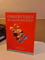 Observeren en rapporteren, Boeken, Studieboeken en Cursussen, Gelezen, Ophalen of Verzenden