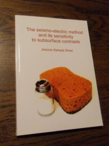 Shaw, Antonio Ranada. The seismo-electric method and its