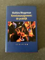 Gesigneerd exemplaar Kennismanagement: De Praktijk, Boeken, Ophalen of Verzenden, Zo goed als nieuw, Mathieu Weggeman