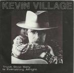 Kevin Village – Truck Stop Sally / Nieuwstaat/ 1225, Cd's en Dvd's, Ophalen of Verzenden, Zo goed als nieuw, Pop