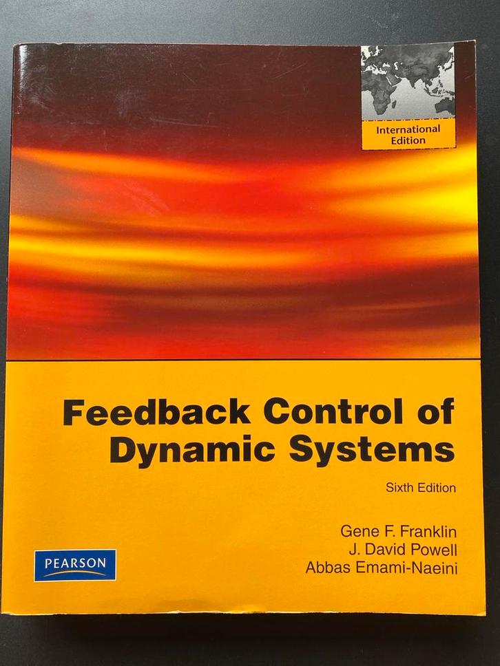 Feedback Control of Dynamic Systems - 6th Edition, Boeken, Studieboeken en Cursussen, Zo goed als nieuw, HBO, Beta, Ophalen of Verzenden