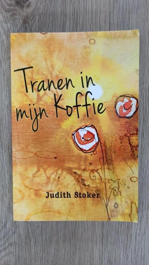 Judith Stoker - Tranen in mijn koffie, Boeken, Godsdienst en Theologie, Gelezen, Verzenden
