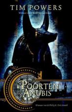 De poorten van Anubis-Tim Powers, Ophalen of Verzenden, Zo goed als nieuw, Nederland