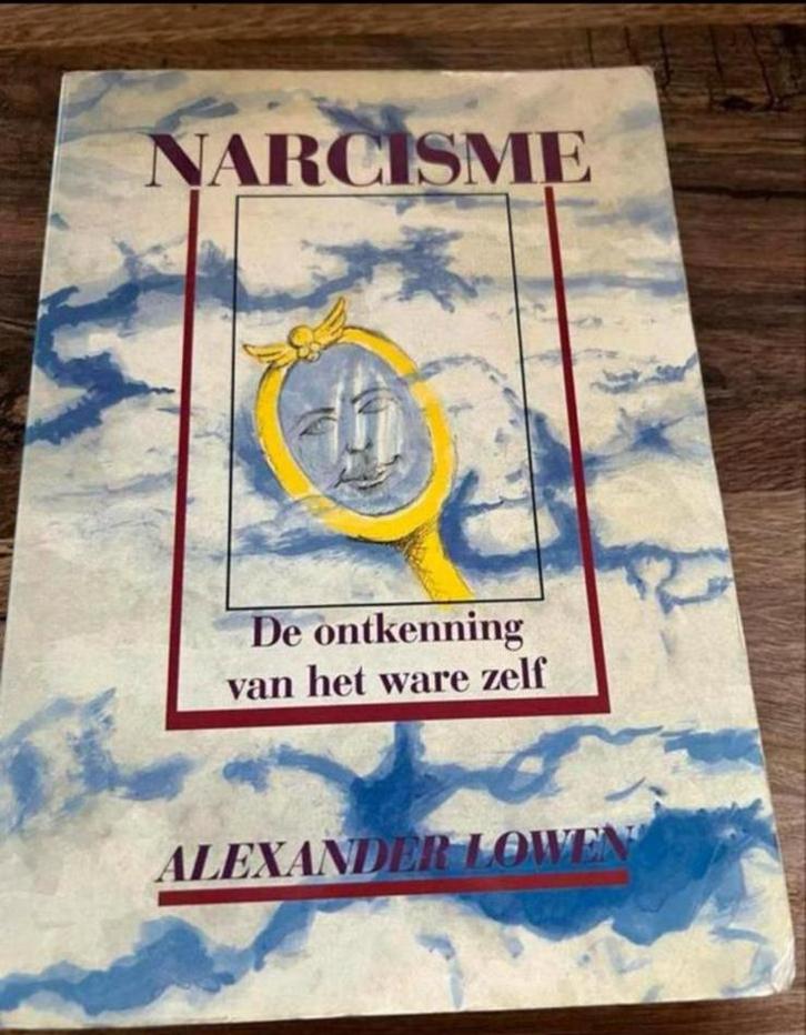 Narcisme de ontkenning van het ware zelf, Boeken, Psychologie, Zo goed als nieuw, Ophalen of Verzenden