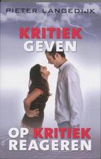 Kritiek geven,  op Kritiek reageren, Ophalen of Verzenden, Zo goed als nieuw