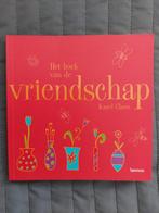 Het boek van de vriendschap - Karel Claes, Ophalen of Verzenden, Zo goed als nieuw, Karel Claes