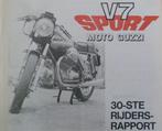 Rijdersrapport MOTO GUZZI V7 Sport 1974, Motoren, Handleidingen en Instructieboekjes, Moto Guzzi