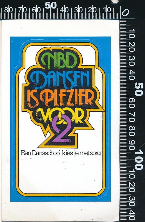Sticker: NBD -Dansen is plezier voor 2 - Een dansschool kies, Verzamelen, Stickers, Zo goed als nieuw, Bedrijf of Vereniging, Verzenden
