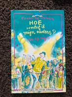 Hoe overleef ik mijn ouders? - Francine Oomen, Ophalen of Verzenden, Gelezen, Fictie algemeen