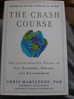 The  crash course  - Chris Martenson, Boeken, Chris Martenson, Ophalen of Verzenden, Management, Zo goed als nieuw
