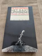 Het gaat uitstekend - Pieter Lakeman, Ophalen of Verzenden