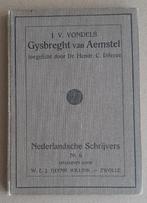 Gysbreght van Aemstel – J.V. Vondel / 1923, Boeken, Gelezen, Ophalen of Verzenden