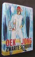 Oek de Jong : Zwarte schuur, Boeken, Ophalen of Verzenden, Zo goed als nieuw