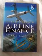 Morrell, Peter S. - Airline Finance, this international book, Verzenden, Zo goed als nieuw, Boek of Tijdschrift