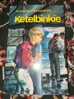 Ketelbinkie - Anthony van Kampen, Boeken, Ophalen of Verzenden, Gelezen, Nederland