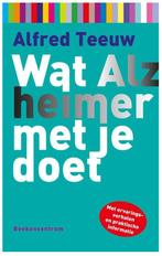 Wat Alzheimer met je doet (Alfred Teeuw), Ophalen of Verzenden, Zo goed als nieuw