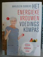 Het energieke vrouwen voedingskompas-Marjolein Dubbers, Boeken, Gezondheid, Dieet en Voeding, Ophalen of Verzenden, Gelezen