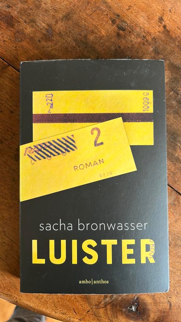 Sacha Bronwasser - Luister, Boeken, Literatuur, Zo goed als nieuw, Nederland, Ophalen of Verzenden