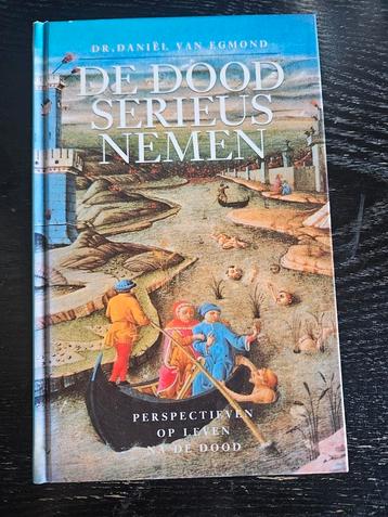 D. van Egmond - De dood serieus nemen beschikbaar voor biedingen