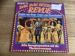 Lp Dag dag heerlijke revue, Ophalen of Verzenden, Gebruikt, 12 inch