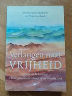 Verlangen naar vrijheid - Jorieke Eijlers, Boeken, Ophalen of Verzenden, Zo goed als nieuw, Jorieke Eijlers, Christendom | Protestants