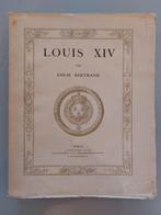 LOUIS XIV door Louis Bertrand - Librarie Plon Paris (1924), Boeken, Ophalen of Verzenden