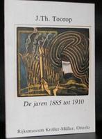 JAN TOOROP De jaren 1885 tot 1910. Kröller-Müller museum, Verzenden, Zo goed als nieuw