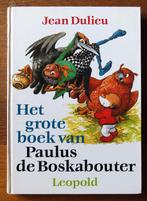 Jean Dulieu: Het grote boek van Paulus de Boskabouter, Boeken, Ophalen of Verzenden, Gelezen
