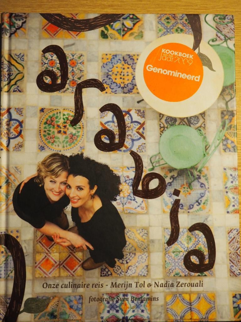 Arabia onze culinaire reis Merijn Tol & Nadia Zerouali 2008, Boeken, Merijn Tol & Nadia Zerouali, Midden-Oosten en Marokko, Zo goed als nieuw