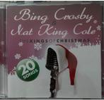 Bing Crosby & Nat King Cole The Kings of Christmas Cd, Ophalen of Verzenden, Gebruikt